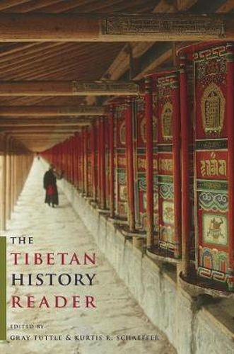 Cover image for The Tibetan History Reader