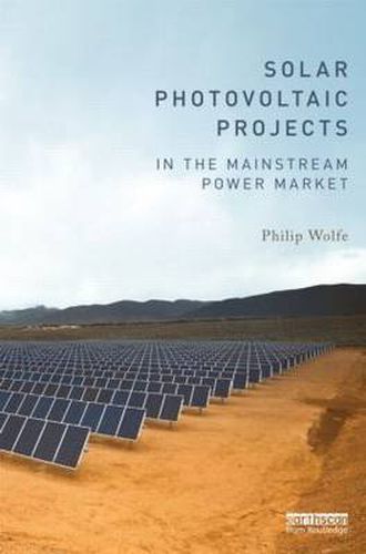 Cover image for Solar Photovoltaic Projects in the Mainstream Power Market