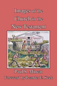 Cover image for Images of the Church in the New Testament