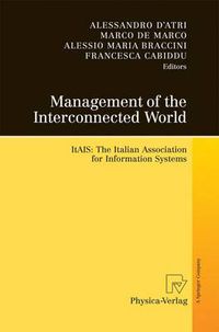 Cover image for Management of the Interconnected World: ItAIS: The Italian Association for Information Systems