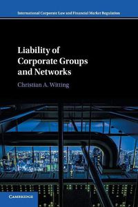 Cover image for Liability of Corporate Groups and Networks