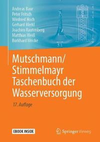 Cover image for Mutschmann/Stimmelmayr Taschenbuch der Wasserversorgung