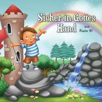 Cover image for Psalm 91: Sicher in Gottes Hand