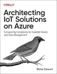 Cover image for Architecting IoT Solutions on Azure