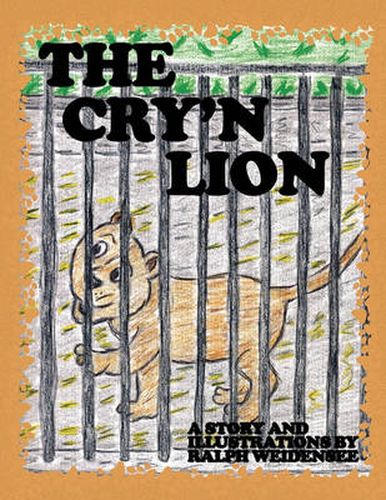 Cover image for The Cry'n Lion