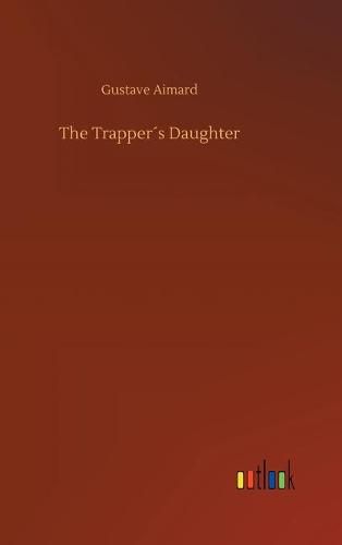 The Trappers Daughter