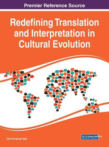 Cover image for Redefining Translation and Interpretation in Cultural Evolution