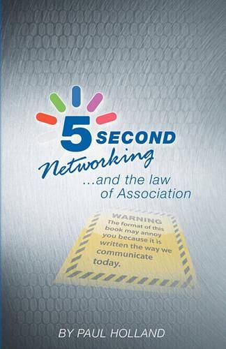 Cover image for 5 Second Networking: & The Law of Association