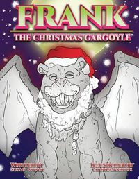 Cover image for Frank the Christmas Gargoyle