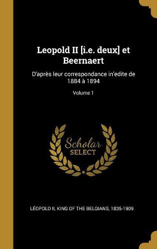 Cover image for Leopold II [i.e. deux] et Beernaert