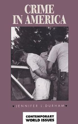 Cover image for Crime in America: A Reference Handbook