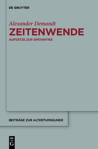 Cover image for Zeitenwende: Aufsatze Zur Spatantike