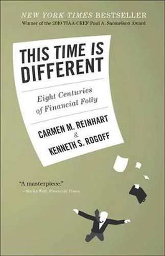 Cover image for This Time Is Different: Eight Centuries of Financial Folly