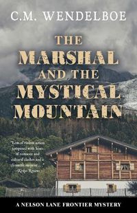 Cover image for The Marshal and the Mystical Mountain