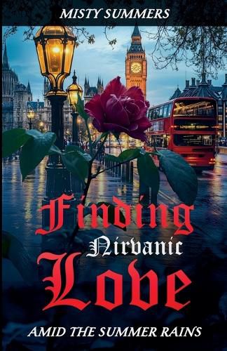 Cover image for Finding Nirvanic Love Amid the Summer Rains