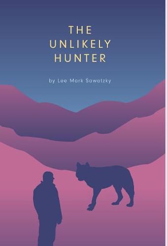 Cover image for The Unlikely Hunter