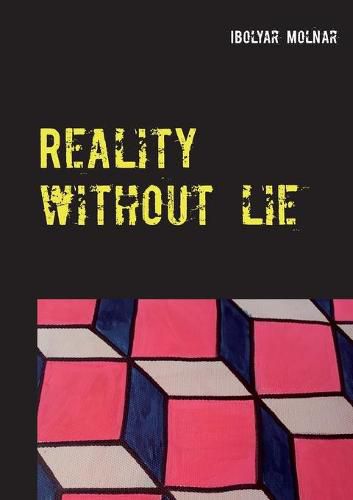 Cover image for Reality Without Lie