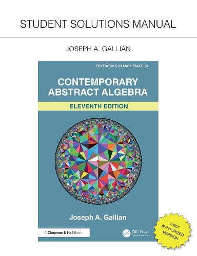 Cover image for Student Solutions Manual for Gallian's Contemporary Abstract Algebra