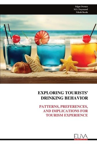 Cover image for Exploring Tourists' Drinking Behavior