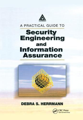 Cover image for A Practical Guide to Security Engineering and Information Assurance