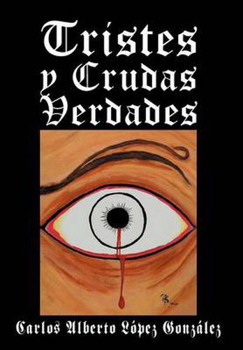 Cover image for Tristes y Crudas Verdades