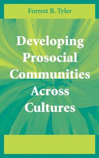 Cover image for Developing Prosocial Communities Across Cultures