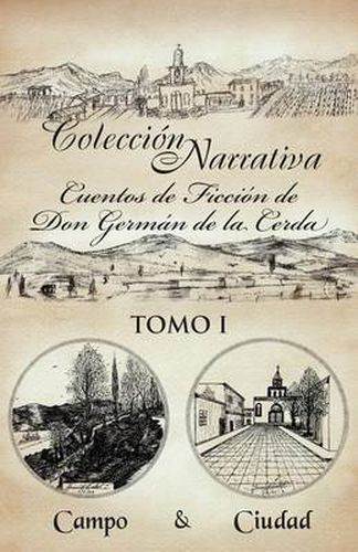 Cover image for Colecci N Narrativa Cuentos de Ficci N de Don Germ N de La Cerda