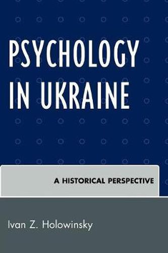 Cover image for Psychology in Ukraine: A Historical Perspective