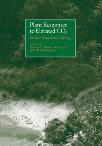 Cover image for Plant Responses to Elevated CO2: Evidence from Natural Springs