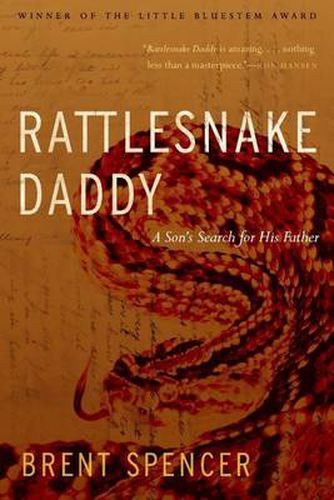 Cover image for Rattlesnake Daddy: A Son's Search for His Father