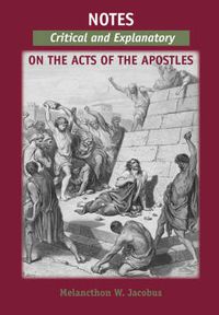 Cover image for Notes, Critical and Explanatory, on the Acts of the Apostles