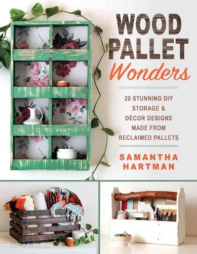 Cover image for Wood Pallet Wonders: 20 Stunning DIY Storage & Decor Designs Made from Reclaimed Pallets