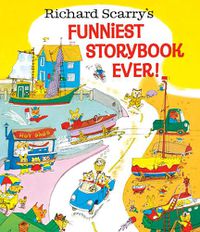 Cover image for Richard Scarry's Funniest Storybook Ever!
