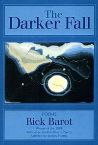 Cover image for The Darker Fall: Poems