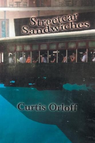 Cover image for Streetcar Sandwiches