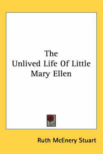 The Unlived Life of Little Mary Ellen