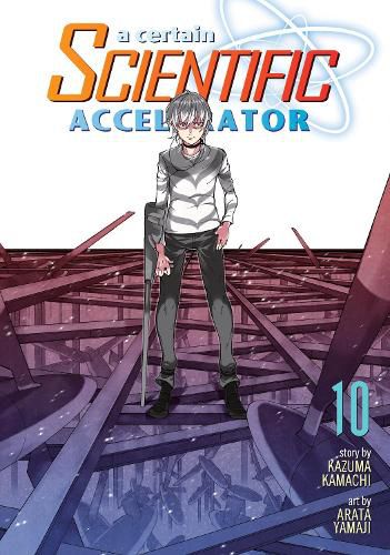 Cover image for A Certain Scientific Accelerator Vol. 10