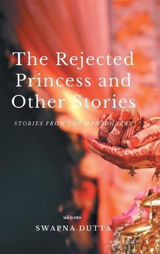 Cover image for The Rejected Princess and Other Stories