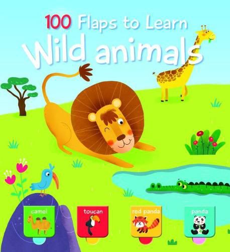 Cover image for 100 Flaps to Learn: Wild Animals