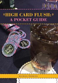 Cover image for High Card Flush: a Pocket Guide