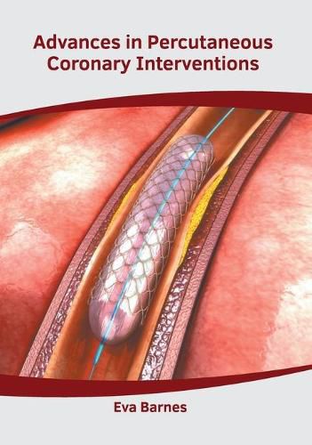 Cover image for Advances in Percutaneous Coronary Interventions