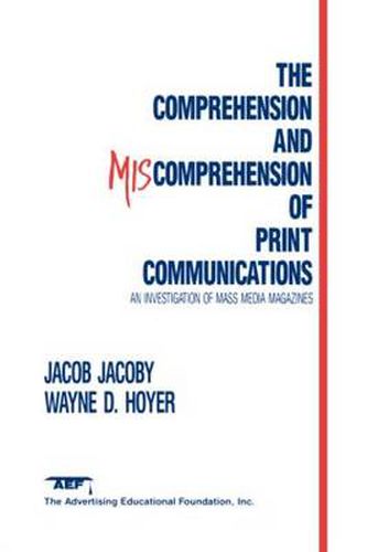 Cover image for The Comprehension and Miscomprehension of Print Communication