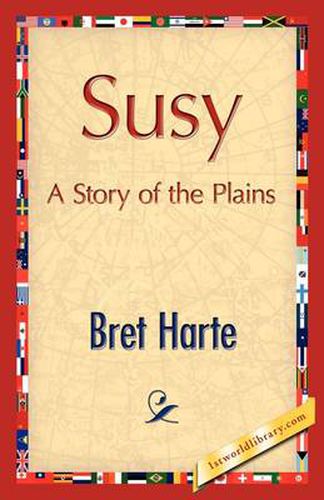 Cover image for Susy, A Story of the Plains