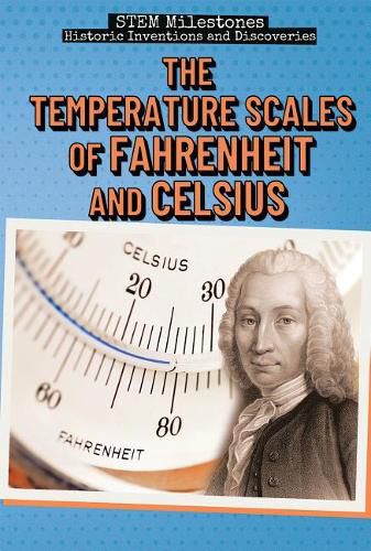 Cover image for The Temperature Scales of Fahrenheit and Celsius