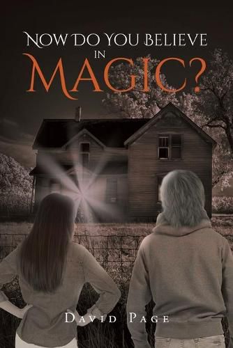 Cover image for Now Do You Believe in Magic?