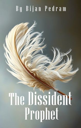 The Dissident Prophet