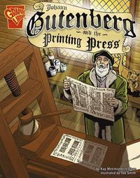 Cover image for Johann Gutenberg and the Printing Press (Inventions and Discovery)