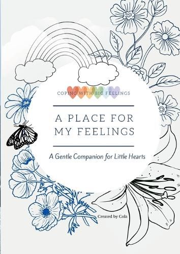 Cover image for A Place for My Feelings