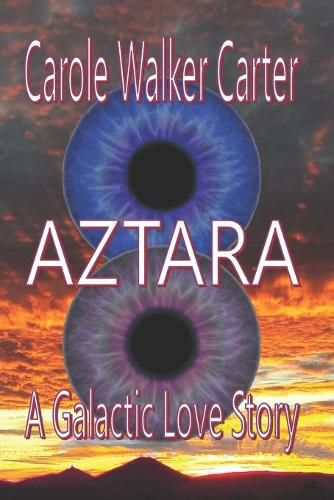 Aztara: A Galactic Love Story