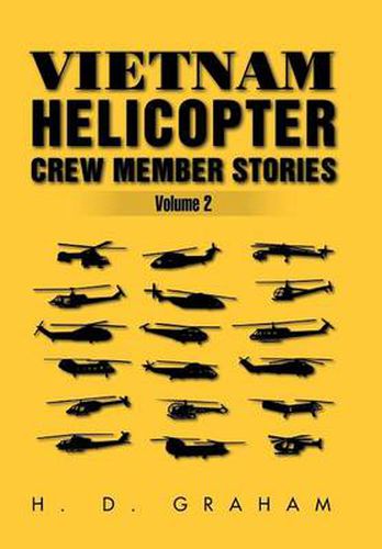 Cover image for Vietnam Helicopter Crew Member Stories Volume II: Volume II